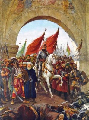 Le Siège de Constantinople: Un événement marquant qui façonne l'histoire de la Turquie, impliquant le stratège Ottoman Mehmed II